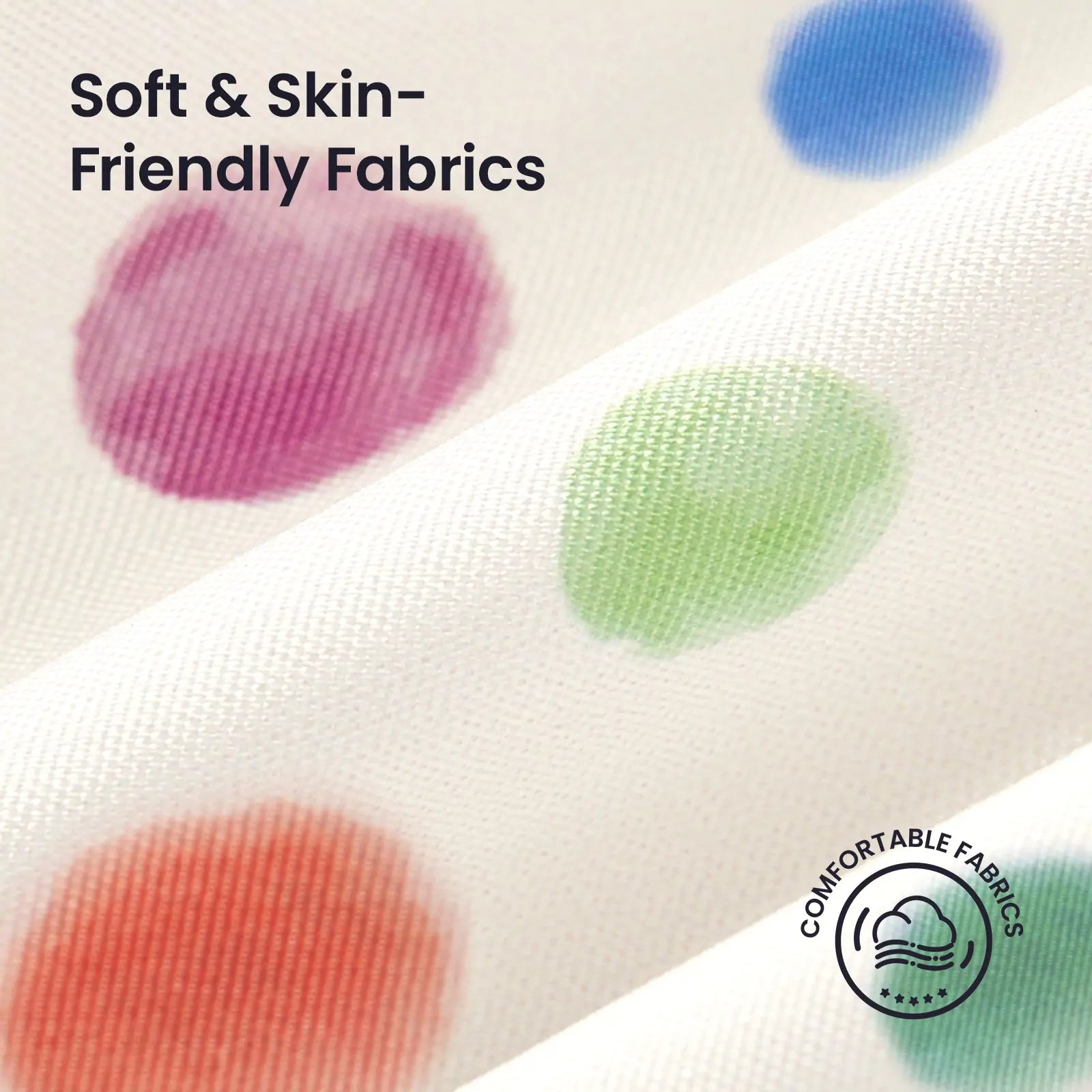 Here’s a rewritten version using your product data: Close-up of the Tiny Land® Adventure Play Tunnel shows its white fabric covered in large, colorful dots with a soft, cozy texture. The text reads “Soft & Skin-Friendly Fabrics,” complemented by a circular icon featuring a cloud and shirt labeled “Comfortable Fabrics.” Ideal for indoor or outdoor fun, this Tiny Land tunnel is designed to keep little ones comfortable during every adventure.|Colorful Dots